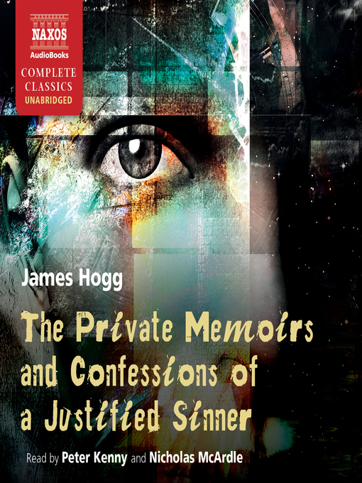 Title details for The Private Memoirs and Confessions of a Justified Sinner by James Hogg - Available